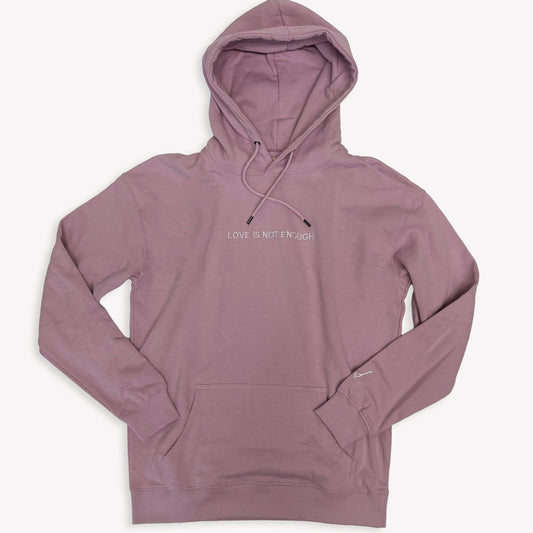 Embroidered Love Is Not Enough Hoodie