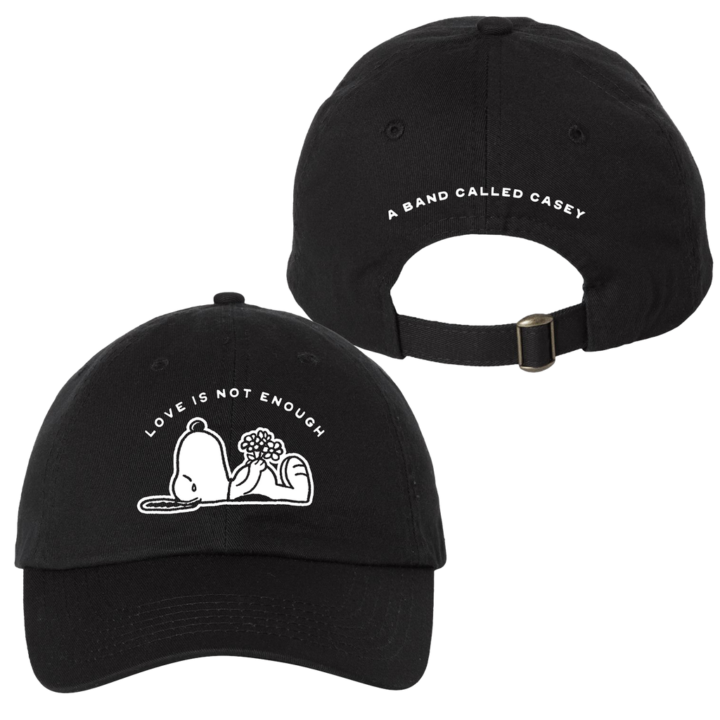 Love Is Not Enough Dad Hat