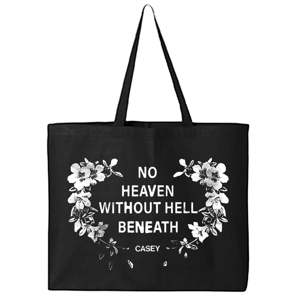 No Heaven Without Hell Tote